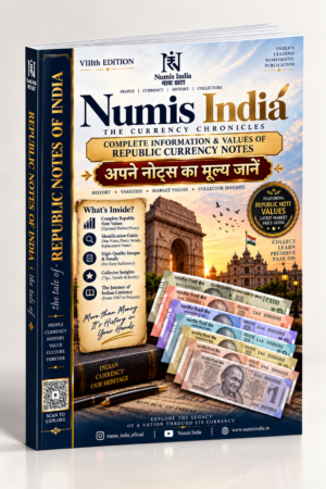 Numis India Magazine VIIIth Edition | Values of Republic India Notes | A5 Size | 28 Pages